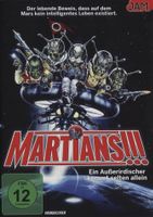 Martians - Ein Ausserirdischer kommt selten allein