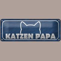 🔥 KATZEN PAPA Blechschild 💙 27x10cm OVP 🔥