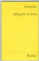 Reclam; Euripides; Iphigenie in Aulis