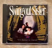 Swingout sister - it's better to travel