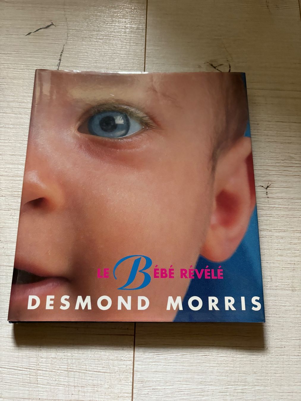 Libri: Livre le bébé révélé – Usato da Grône venduto da natatou