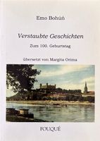 Bohun Emo, Verstaubte Geschichten