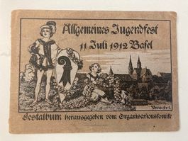 Festalbum Jugendfest Basel 1912 Rarität Geschichte Schweiz