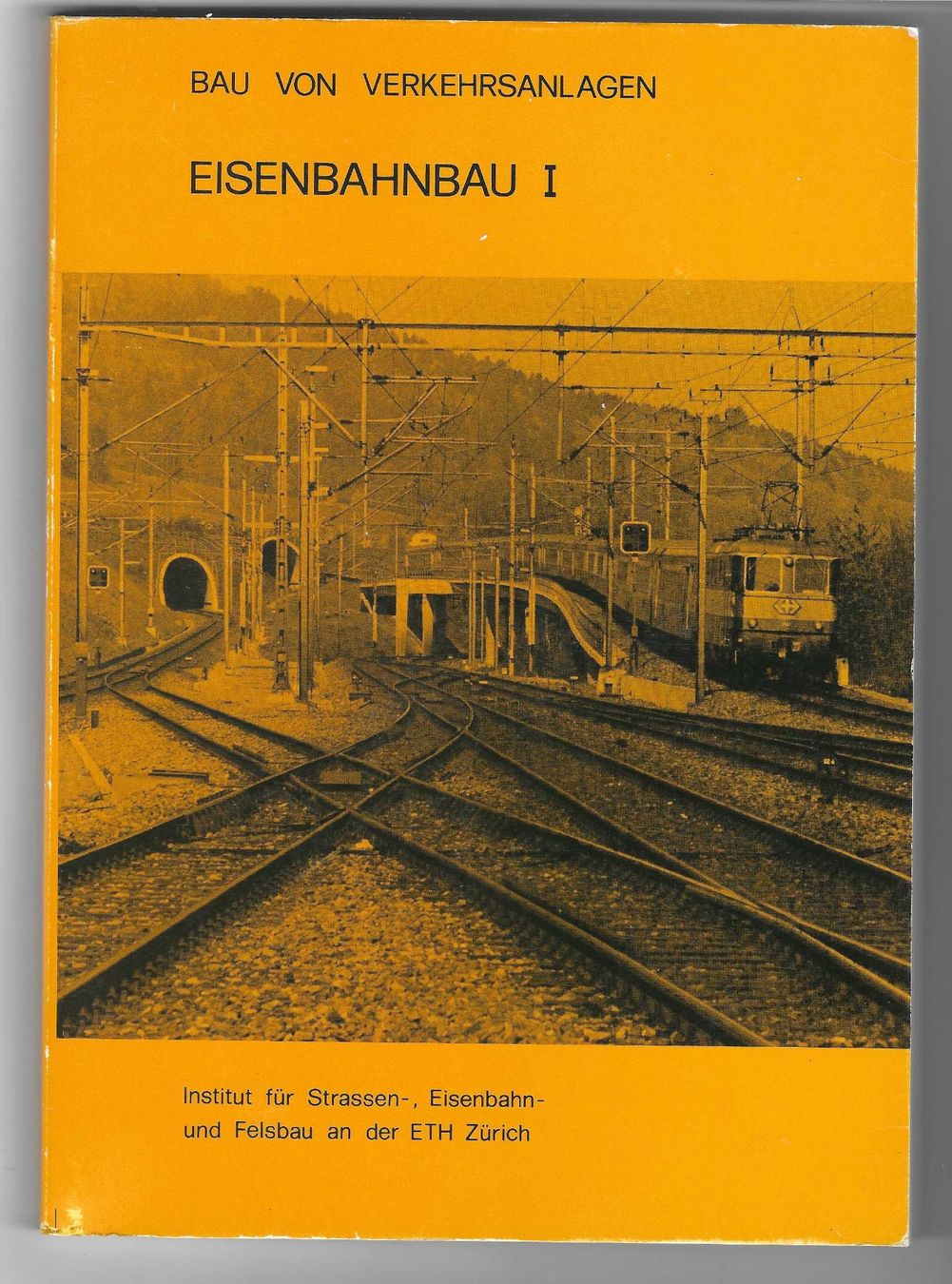 Bücher: EISENBAHNBAU 1 – Gebraucht aus Bex von Giorgiob