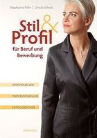 Stil & Profil für Beruf und Bewerbung