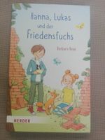 Hanna, Lukas und der Friedensfuchs    (Barbara Rose)