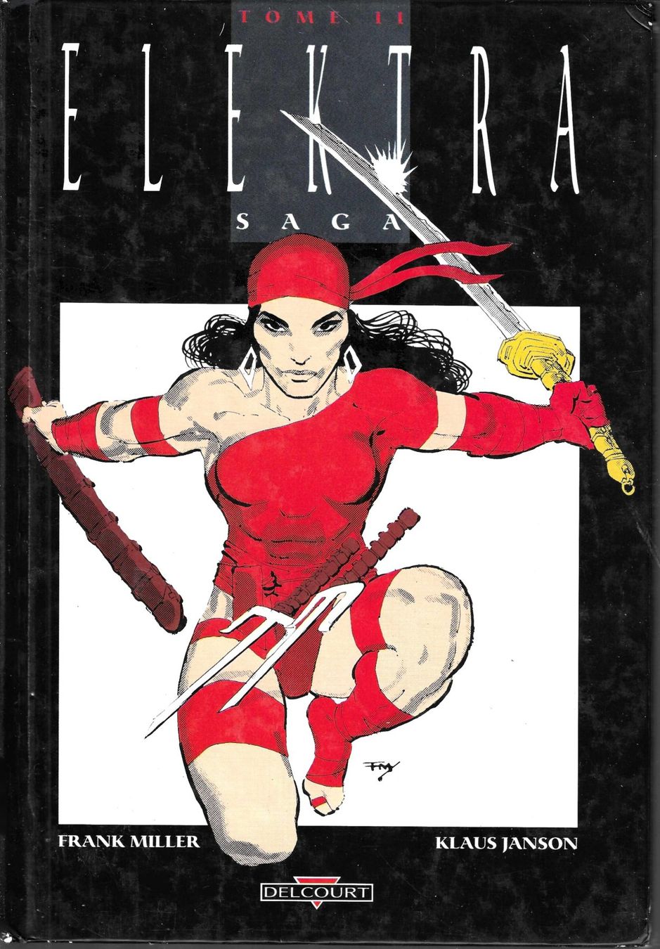 Fumetti: Elektra - Saga Tome II - E.O. 1990 TBE – Usato da Savagnier venduto da Ne2065