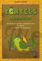 Törtels Abenteuer (Bastelheft A4)