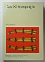 Archäologie: Kimmig, Wolfgang. Das Kleinaspergle.