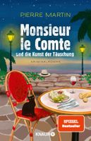 Martin Pierre- Monsieur le Comte und die Kunst der Täuschung