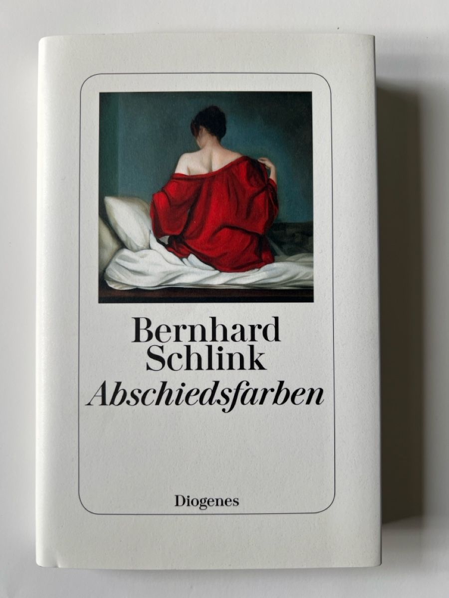 Libri: Bernhard Schlink Abschiedsfarben Diogenes 2020  – Usato da Luzern venduto da nochnichtaltpapier