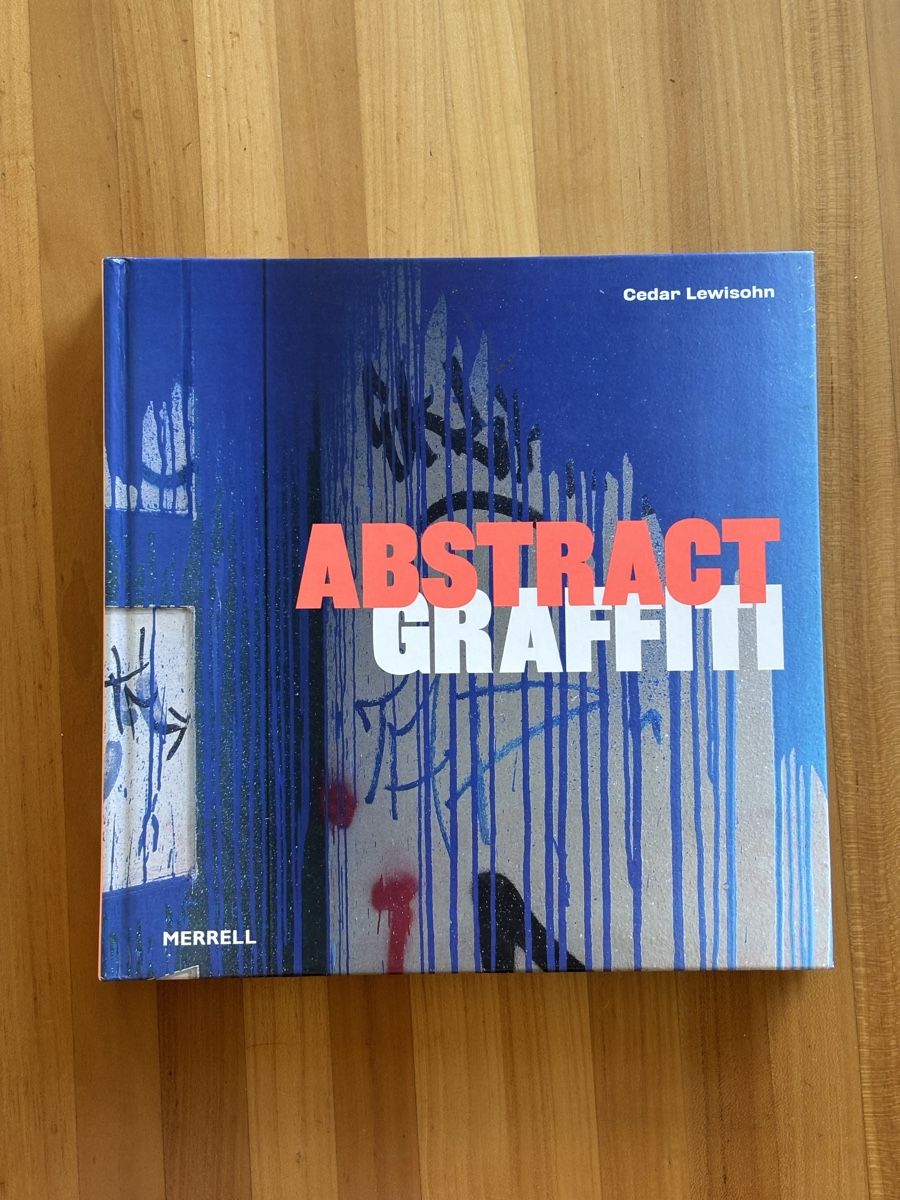Livres: Abstract Graffiti - Buch - Cedar Lewisohn - Hardcover  – D'occasion à Winterthur par JAKU.SPACE