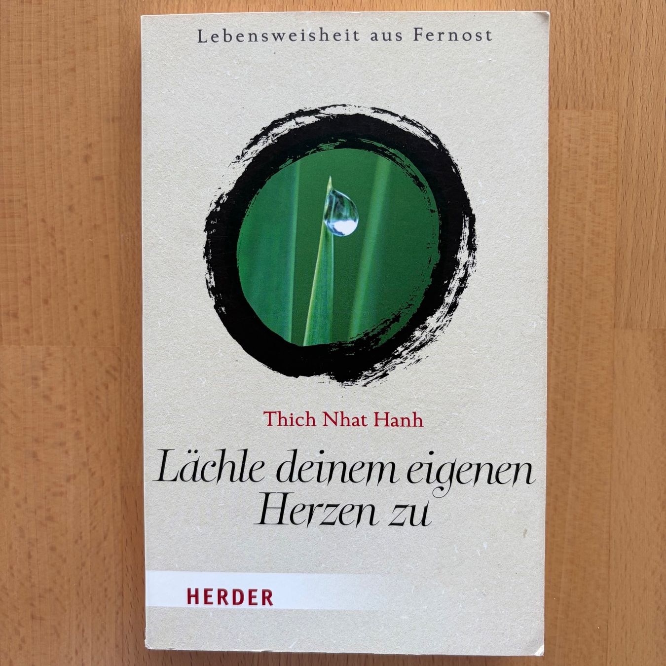 Libri: Lächle deinem eigenen Herzen zu / Thich Nhat Hanh – Usato da Baar venduto da Schreibseele