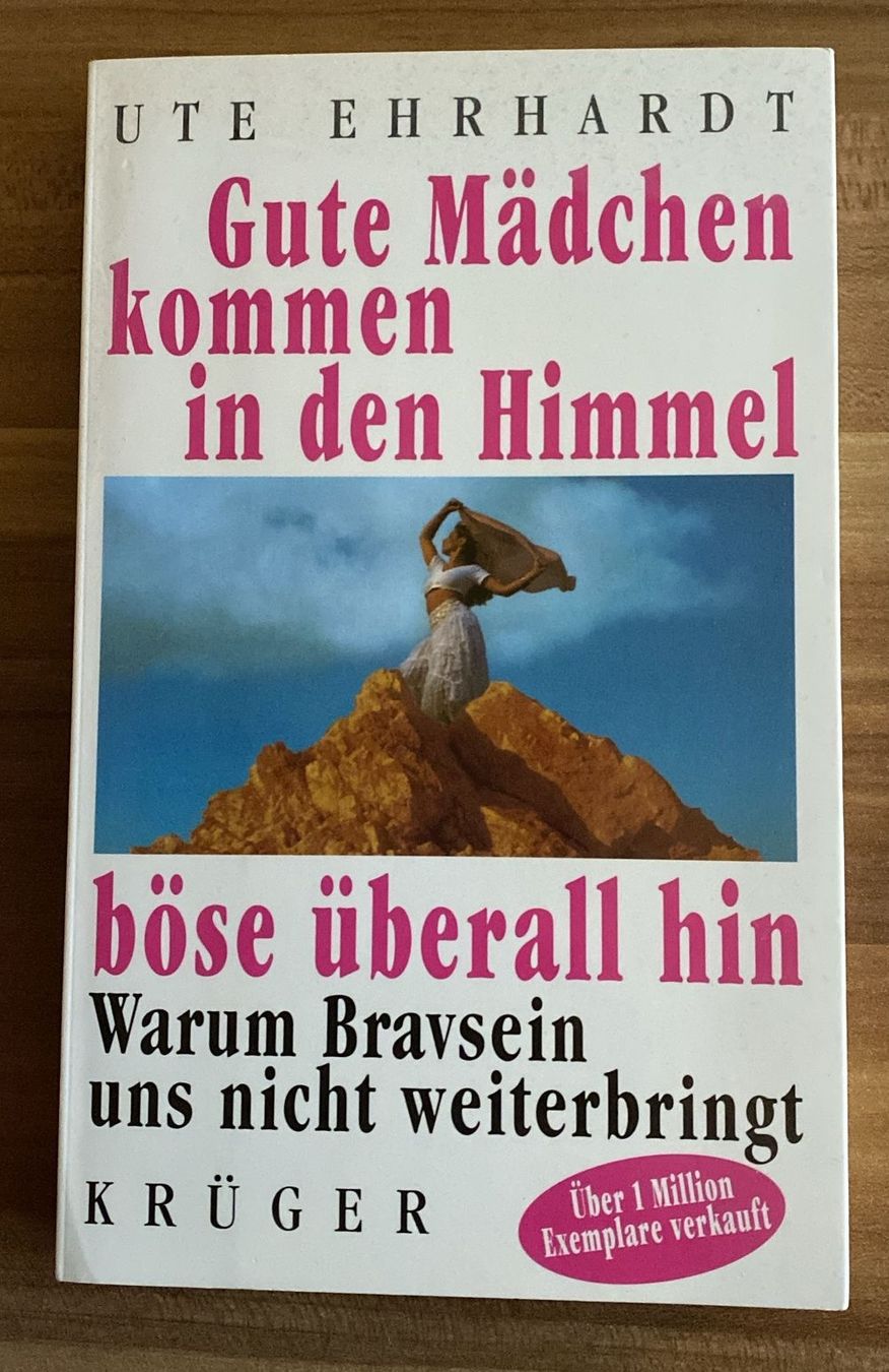 Libri: Gute Mädchen kommen in den Himmel von Ute Ehrhardt – Nuovo (secondo la descrizione) da Wagenhausen venduto da M.Sieg