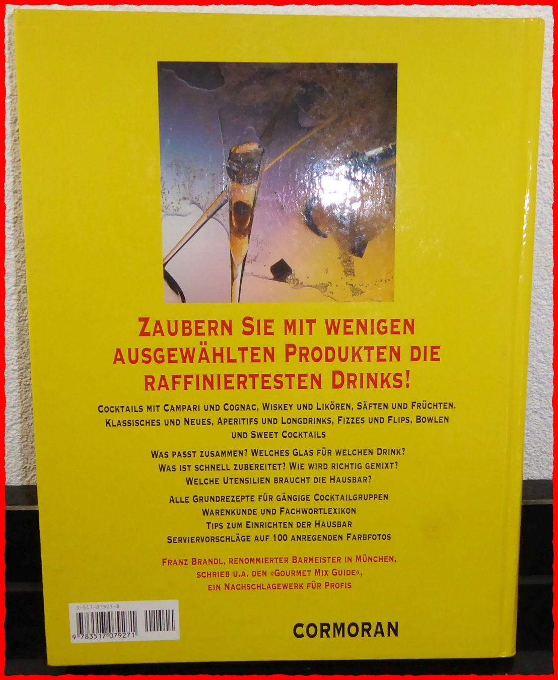 Libri: COCKTAILS MIT ALKOHOL – Usato da Oberglatt ZH venduto da 123Gebraucht 1