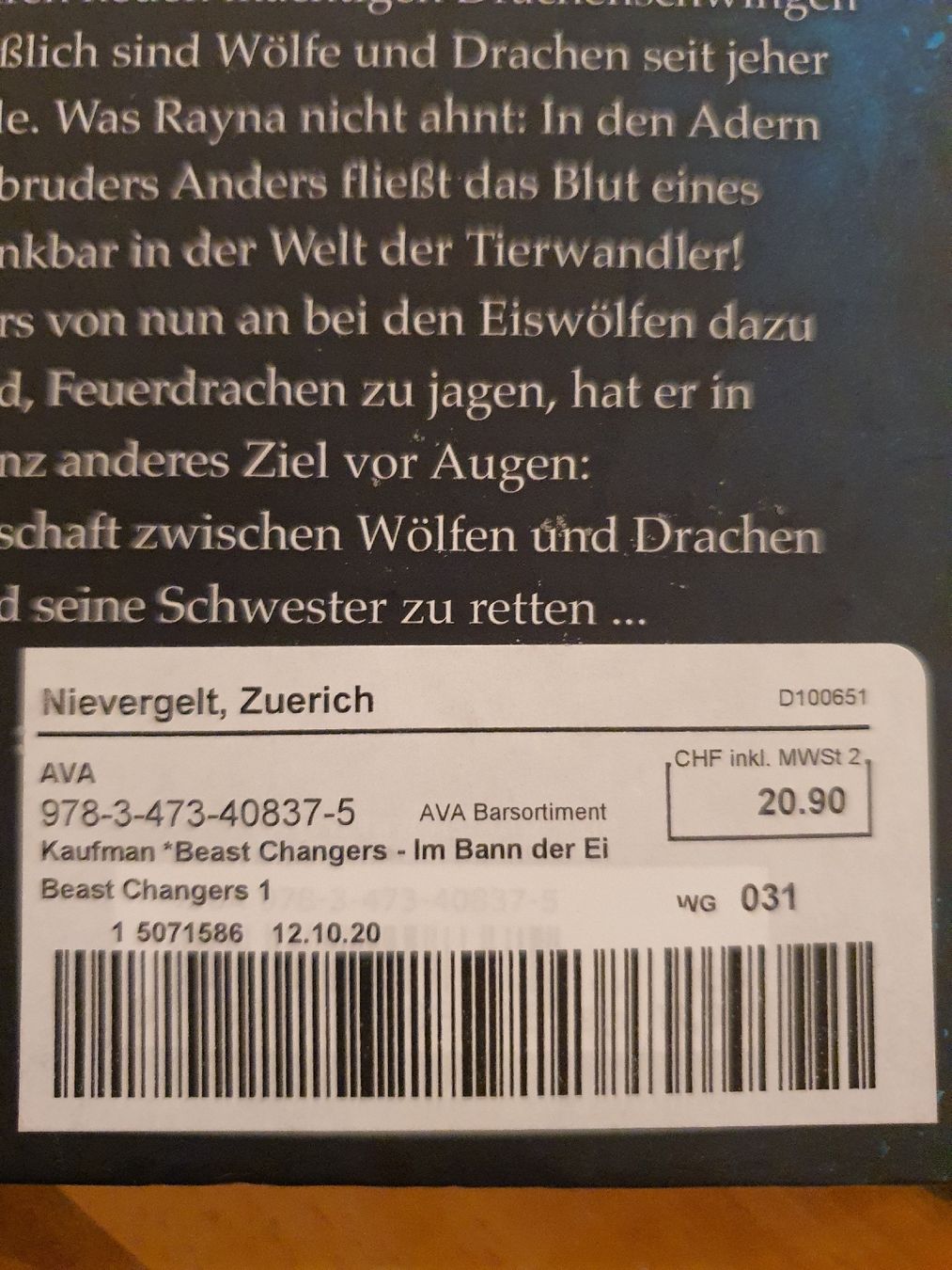 Libri: A. Kaufman - Beast Changers - Im Bann der Eiswölfe – Usato da Zürich venduto da slvgen 2