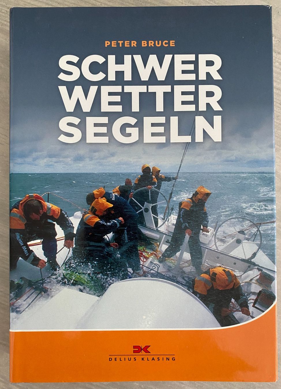 Bücher: Schwerwetter Segeln von Peter Bruce – Neu (gemäss Beschreibung) aus Thalheim AG von belltempo