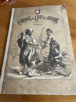 L‘Armee de L‘est en Suisse 1871
