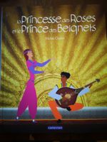 Livre "La princesse des roses et le prince des beignets"