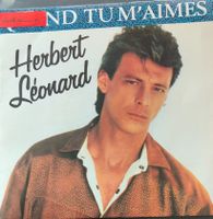 Vinyl-Single Herbert Léonard - Quand Tu M'aimes