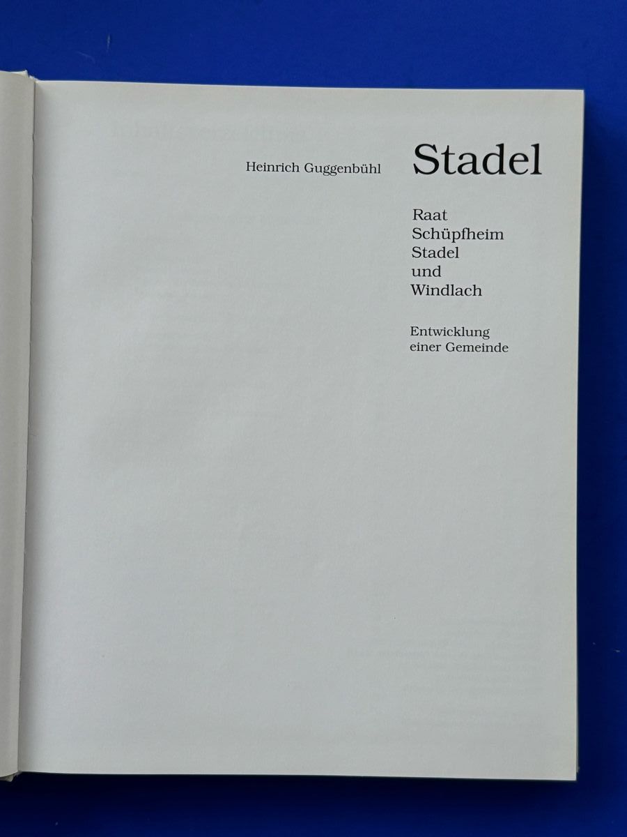 Bücher: Stadel. Raat, Schüpfheim, Stadel und Windlach. – Gebraucht aus Adliswil von buch_und_kunst 3