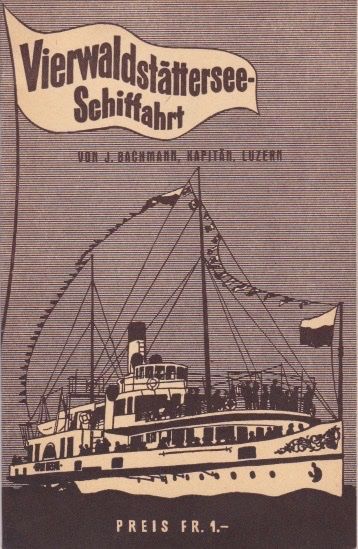 Dokumente: Alte Broschüre Vierwaldstättersee-Schiffahrt. 1941 – Gebraucht aus Schlieren von Rapaelli