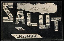 AK Lausanne, Teilansichten der Stadt auf dem Schriftzug Salu