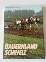 BAUERNLAND SCHWEIZ, 1987