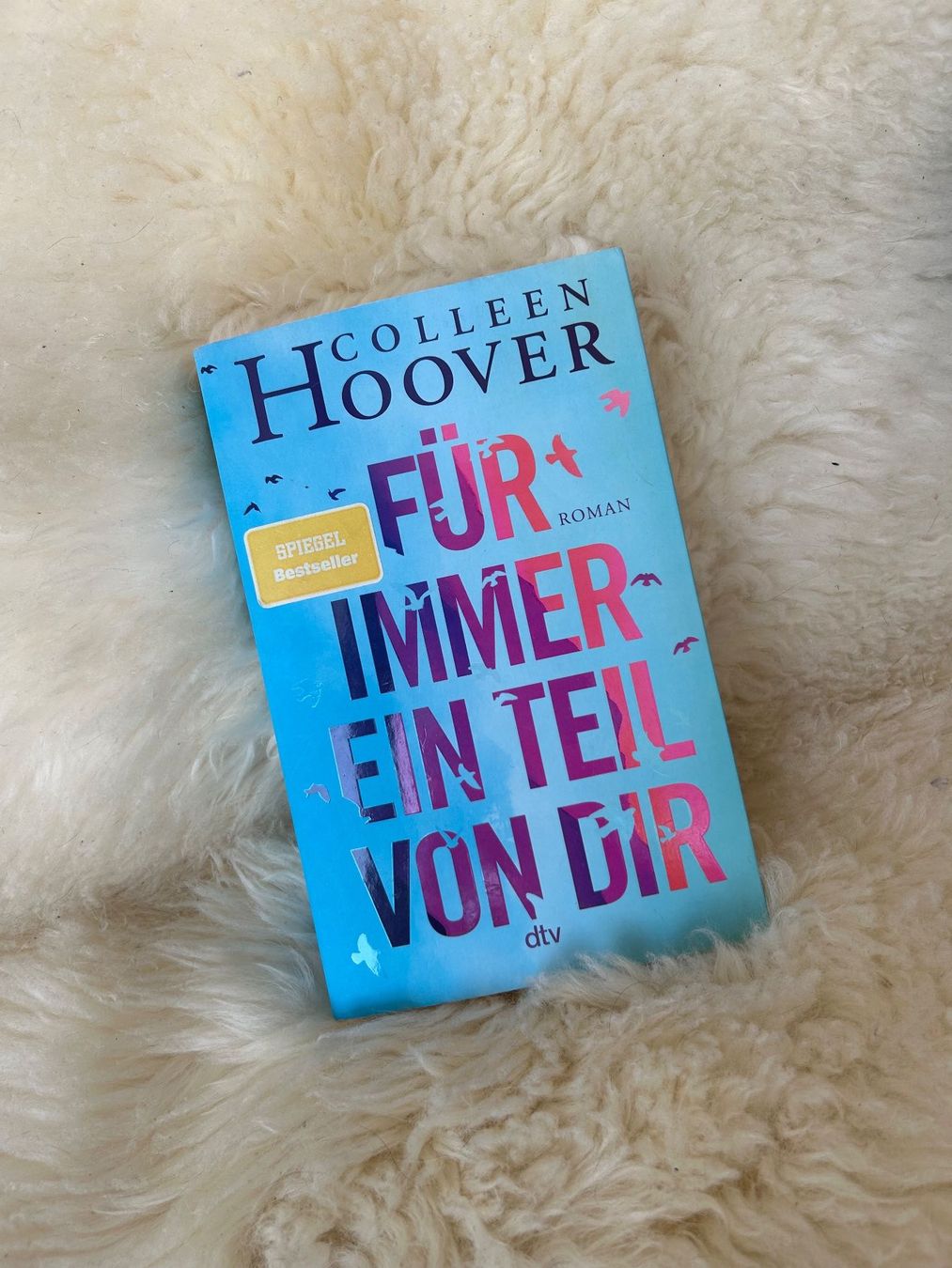 Libri: Für immer ein Teil von Dir - Colleen Hoover – Usato da Roggwil BE venduto da Jessica085
