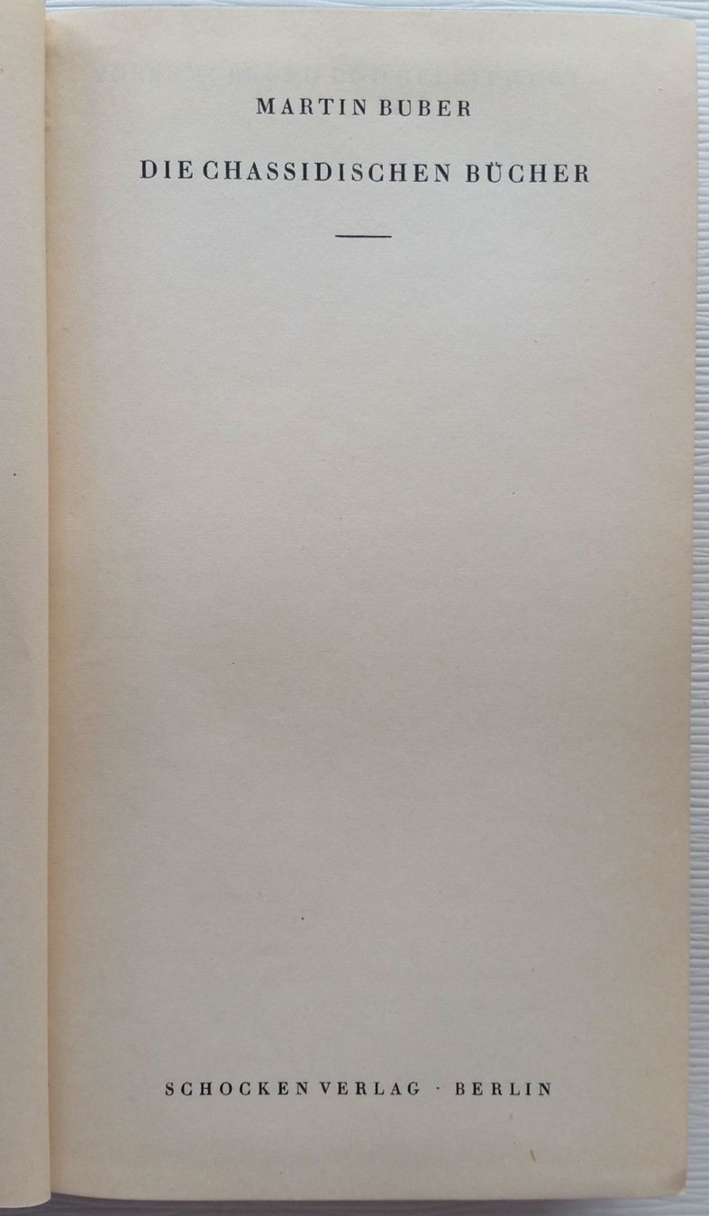 Libri: Die chassidischen Bücher - Martin Buber 1928 – Usato da Oberriet SG venduto da ganesh435 1
