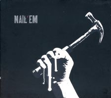 NAIL 'EM (CH PUNK) (6 Track CD-MAXI)