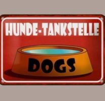 🔥 HUNDE-TANKSTELLE Blechschild 🎀 12x18cm OVP 🔥