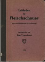 Leitfaden für Fleischschauer 1942
