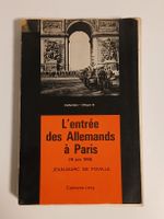 L'entrée des Allemands à Paris, édition 1940 rare! 