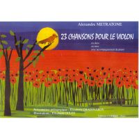 23 chansons pour le violon (Alexandre Metratone)