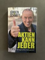 Aktien kann jeder – Jürgen Schmidt