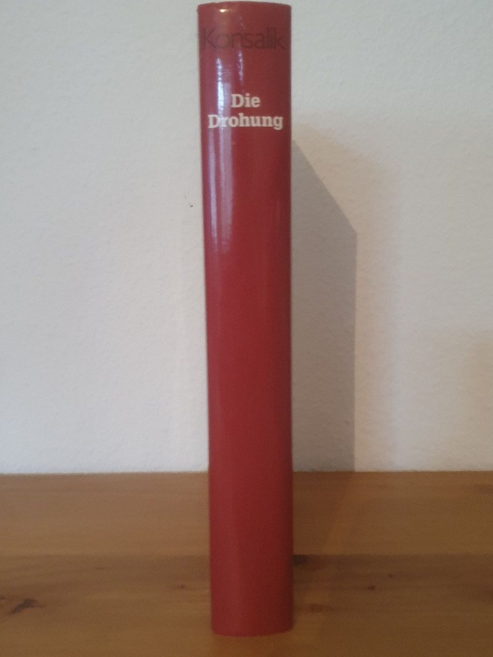 Libri: Die Drohung - Konsalik – Usato da Langnau am Albis venduto da jer_pm72 2