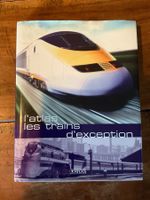 L'atlas les trains d'exception