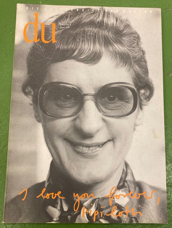 Du Juni 1997: I Love You Forever. Pipilotti Rist and friends | Kaufen ...