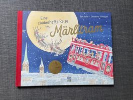 EINE ZAUBERHAFTE REISE IM MÄRLITRAM *KINDERBUCH* WEIHNACHTEN