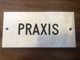 Alu-Schild "PRAXIS"