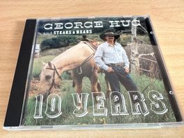 George Hug And Steaks & Beans – 10 Years