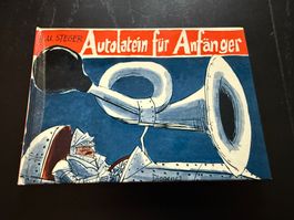 Autolatein für Anfänger, H.U. Steger, Diogenes, Top Zustand!