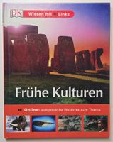 Frühe Kulturen - DK Wissen mit Links Bildband Wissen ab 9j