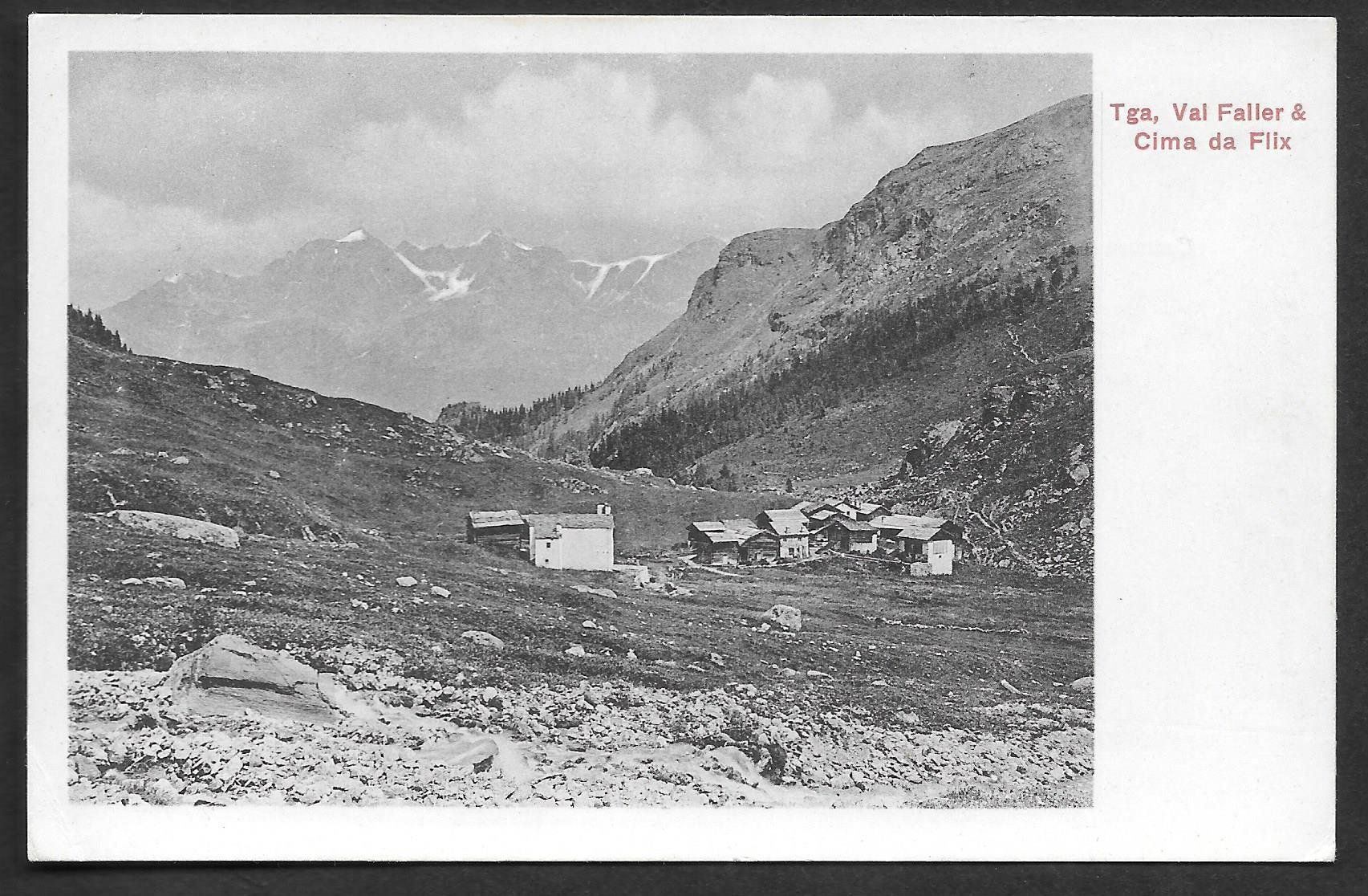 Cartoline postali: Tga Val Faller & Cima da Flix – Usato da Olten venduto da clotaldi