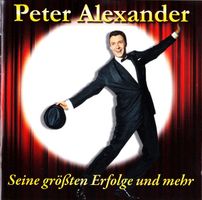Alexander Peter: Seine grösstgen Erfolge und mehr -2CD