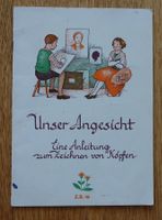 Unser Angesicht - Anleitung zum Zeichnen von Köpfen -Vintage