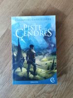 La Piste des Cendres - Emmanuel Chastellière
