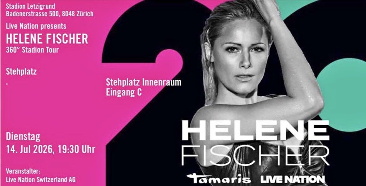 Tickets: 2x Helene Fischer Stehplätze – Gebraucht aus Zürich von patygs