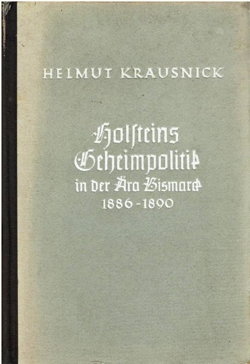 Helmut Krausnick Holsteins Geheimpolitik Kaufen auf Ricardo